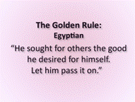 Golden Rule Egyptian